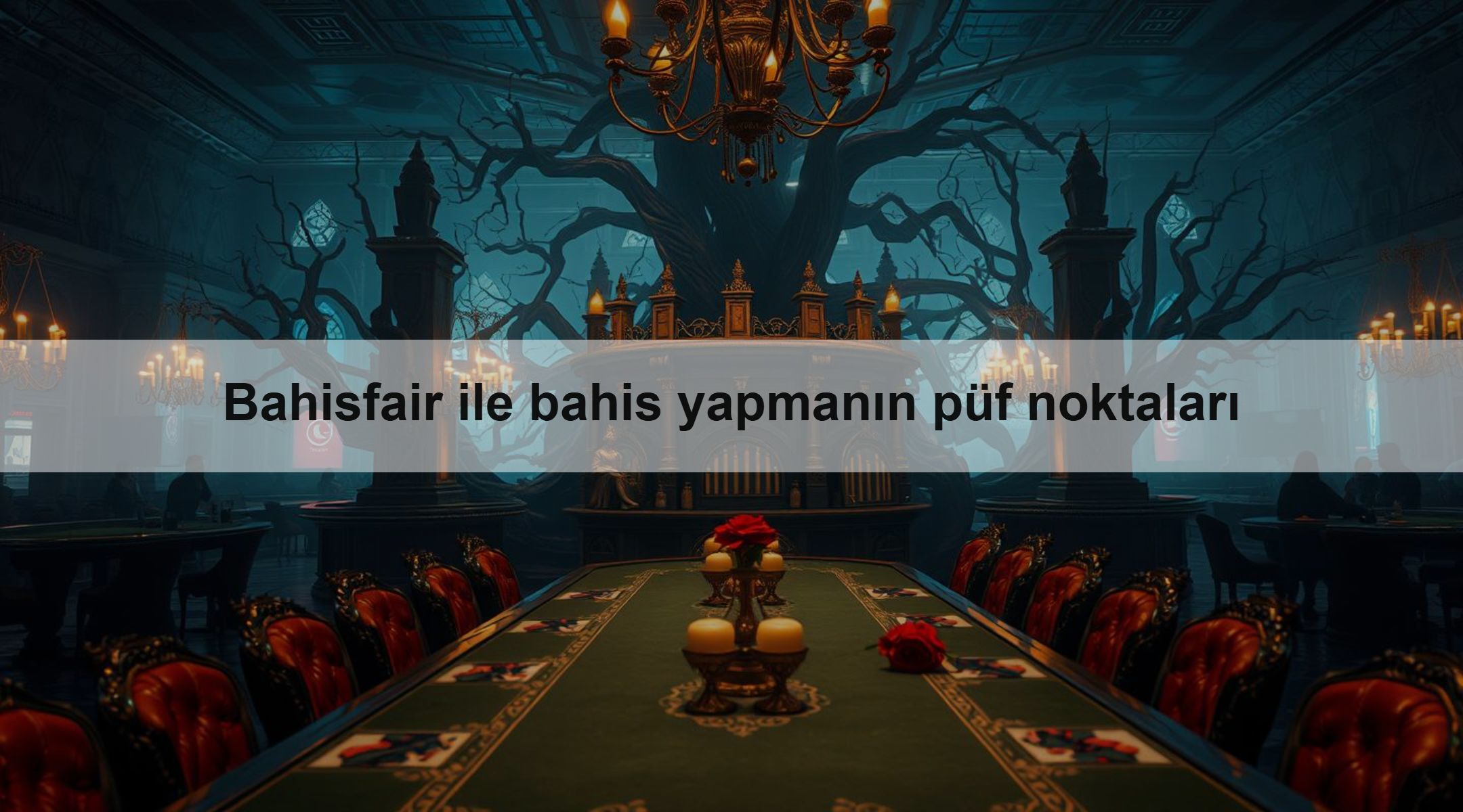Bahisfair ile bahis yapmanın püf noktaları 1 Bahisfair ile bahis yapmanın püf noktaları
